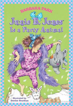 [Junie B. Jones 10] • Junie B. Jones 10 · Is a Party Animal